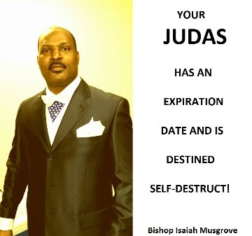 YOUR JUDAS WILL SELF-DESTRUCT!  11/10/14