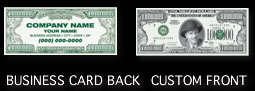 Need More Options?  Business Card Back bills are available.