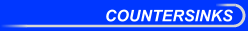 Countersinks
