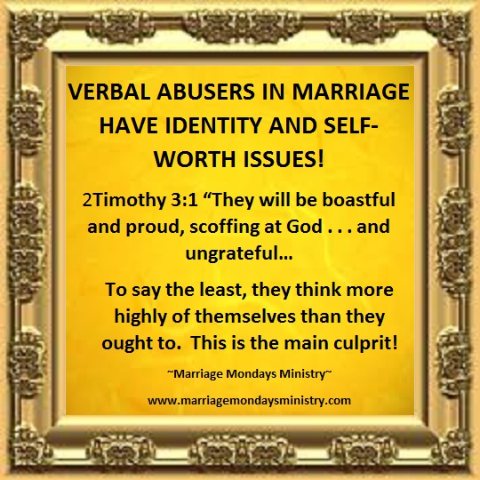 VERBAL ABUSERS IN MARRIAGE!  3/6/13